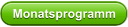 Monatsprogramm