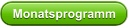 Monatsprogramm
